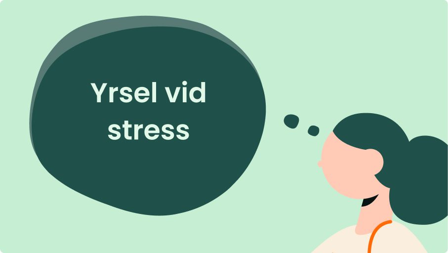 Illustration av en mörkhårig person med en tankebubbla där det står Yrsel vid stress, med subtila antydningar till stressutslag i ansiktet, mot en ljusgrön bakgrund.